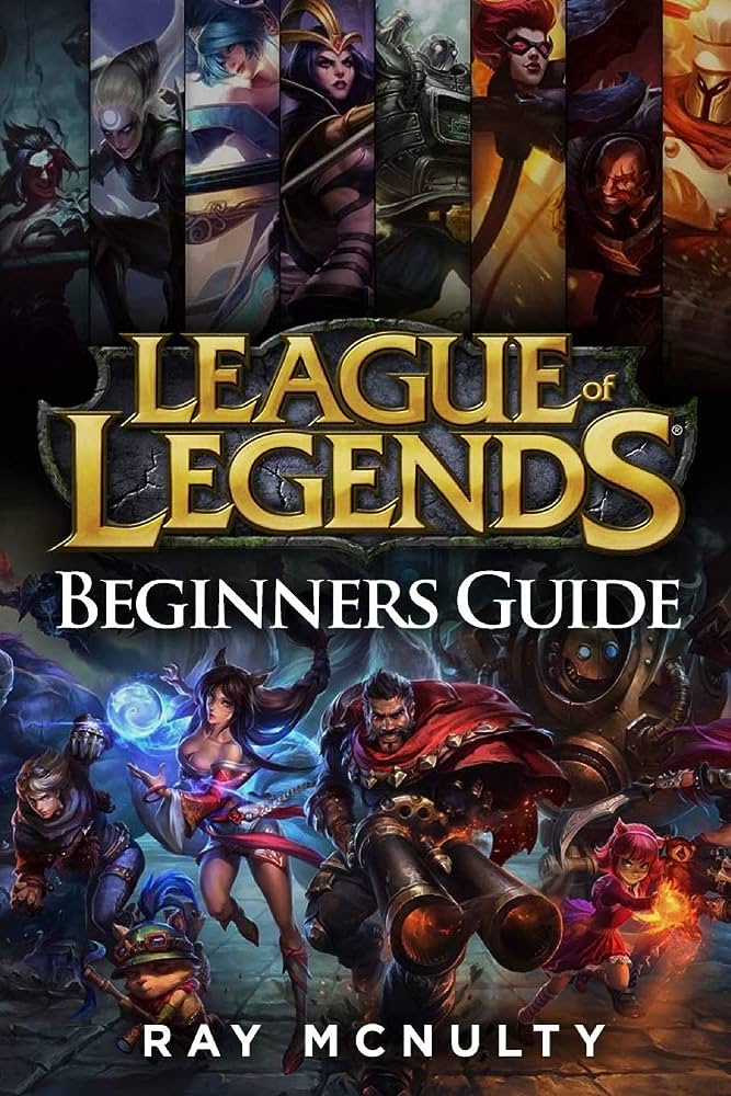 Beginner's Guide to League of Legends: Tips and Strategies – Summoner's